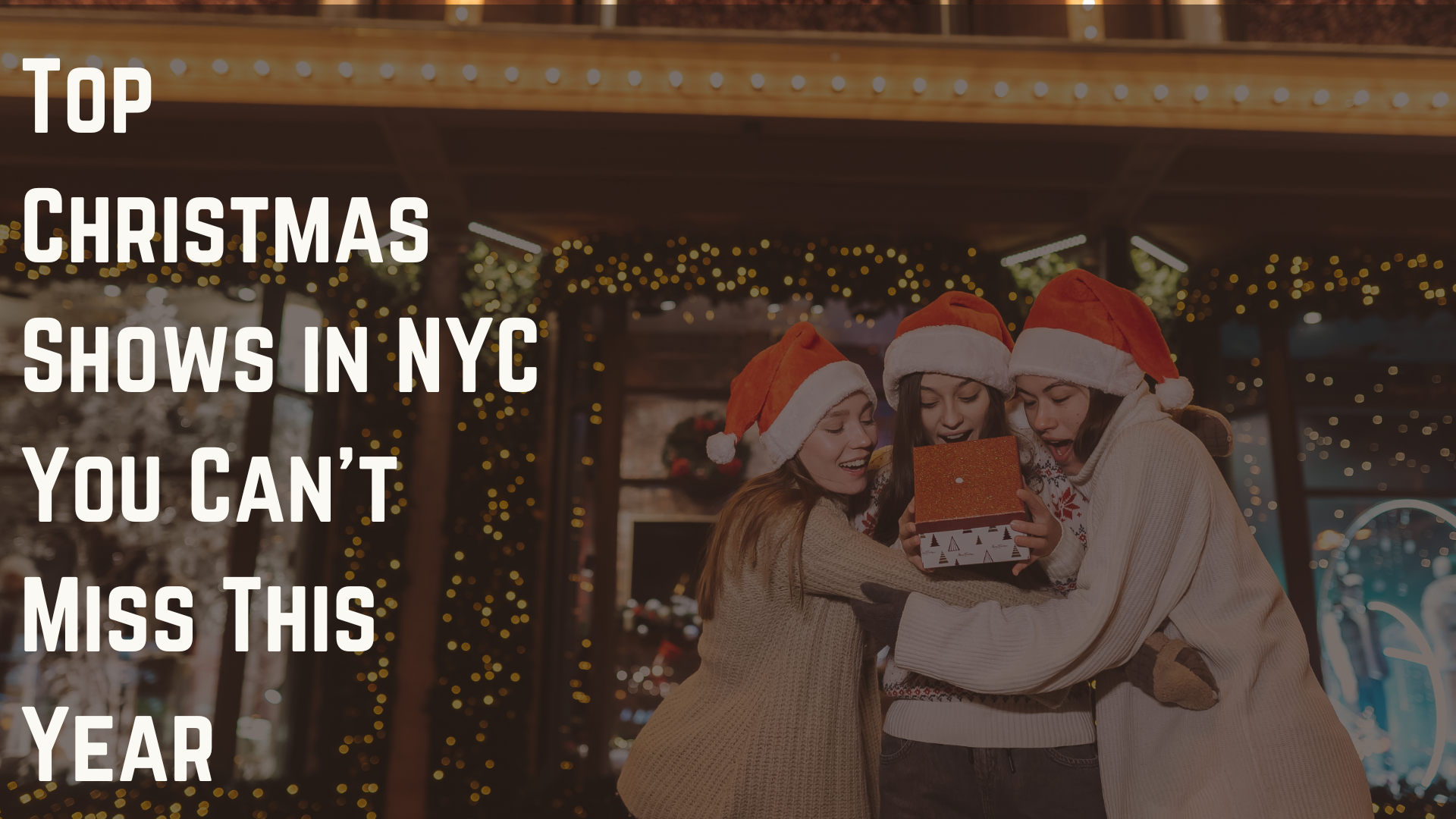 Christmas Shows in NYC